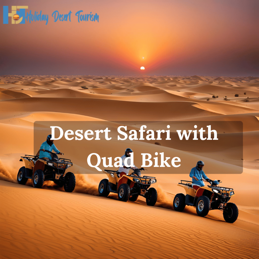 Evening Desert Safari with Quad Bike Adventure