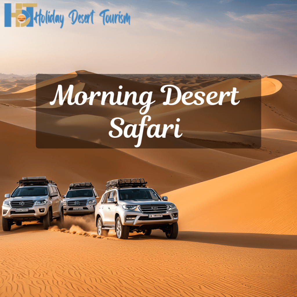 Morning Desert Safari